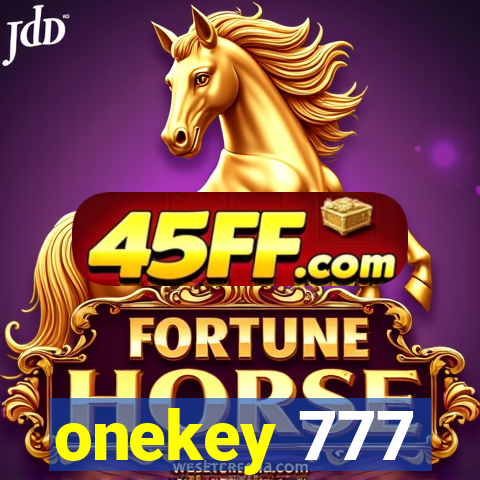 onekey 777
